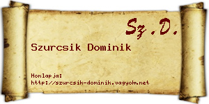 Szurcsik Dominik névjegykártya